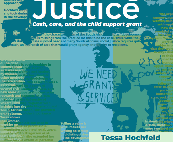 Book Launch: Tessa Hochfeld Granting Justice: Cash, Care and the Child Support Grant